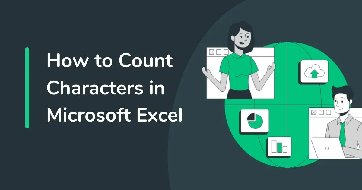 Count Characters in Microsoft Excel