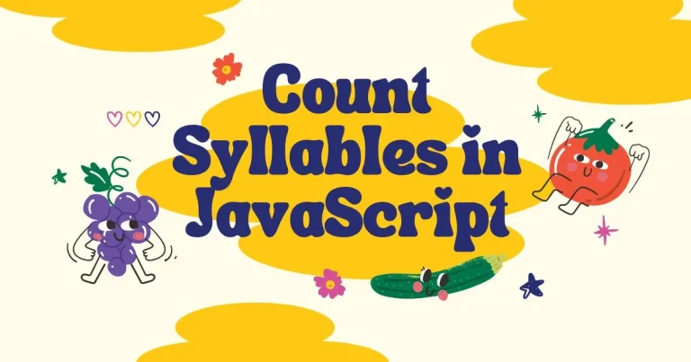 Count Syllables in JavaScript: Simple Guide