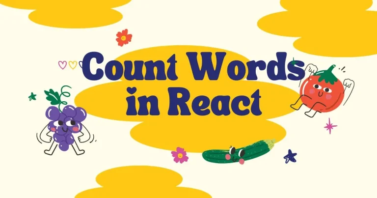 Count Words in React: Easy Guide for Developers